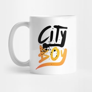 City boy ! city boy ! Only One Place Mug